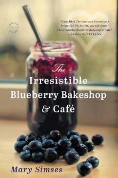 The Irresistible Blueberry Bakeshop & Cafe - Simses, Mary