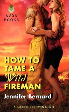 How to Tame a Wild Fireman - Bernard, Jennifer
