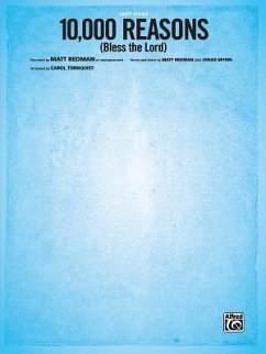 10,000 Reasons (Bless the Lord) - Redman, Matt; Myrin, Jonas; Tornquist, Carol