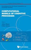 COMPUTATIONAL MODELS OF COGNITIVE PROCESSES