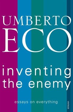 Inventing the Enemy - Eco, Umberto