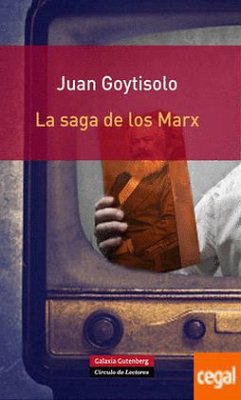 La saga de los Marx - Goytisolo, Juan