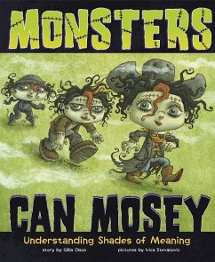 Monsters Can Mosey - Olson, Gillia M