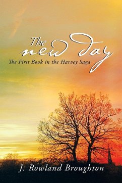 The New Day - Broughton, J. Rowland