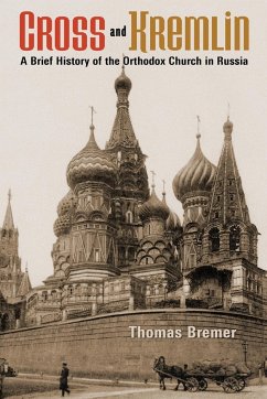 Cross and Kremlin - Bremer, Thomas