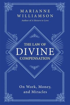 The Law of Divine Compensation - Williamson, Marianne