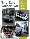 The Zero Carbon Car: Green Technology and the Automotive Industry