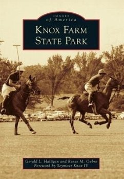 Knox Farm State Park - Halligan, Gerald L.; Oubre, Renee M.