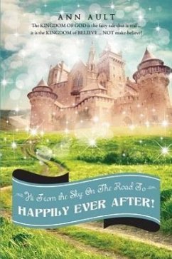 Hi from the Sky: On the Road to Happily Ever After! - Ault, Ann