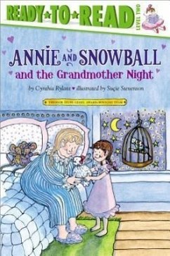 Annie and Snowball and the Grandmother Night - Rylant, Cynthia