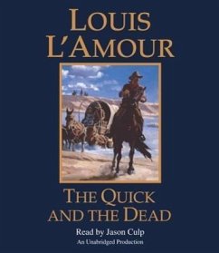 The Quick and the Dead - L'Amour, Louis