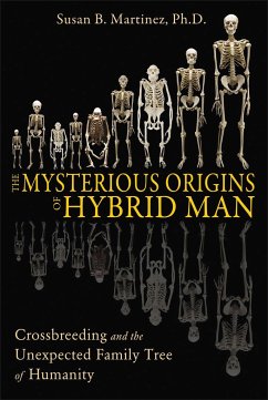 The Mysterious Origins of Hybrid Man - Martinez, Susan B
