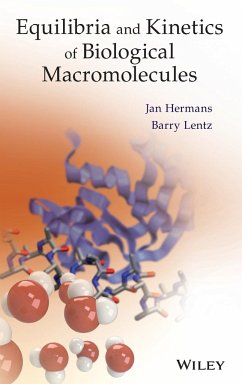 Equilibria Kinetics of Biomacr - Hermans, Jan; Lentz, Barry