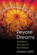 Peyote Dreams - Bild 1