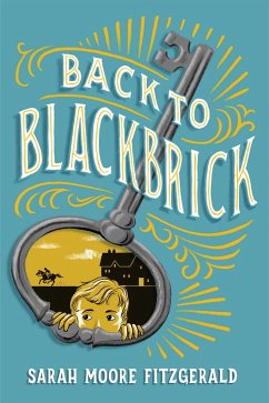 Back to Blackbrick - Fitzgerald, Sarah Moore