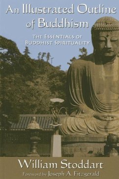 An Illustrated Outline of Buddhism - Stoddart, William