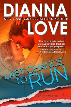 Last Chance to Run - Love, Dianna