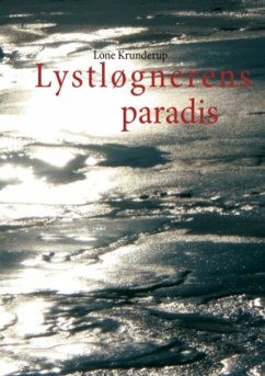 Lystløgnerens paradis