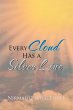 Every Cloud Has a Silver Line - Bild 1