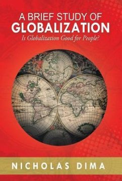 A BRIEF STUDY OF GLOBALIZATION - Dima, Nicholas