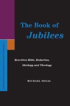 The Book of Jubilees - Segal, Michael
