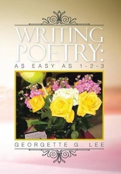 WRITING POETRY - Lee, Georgette G.