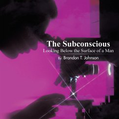 The Subconscious Looking Below the Surface of a Man - Subconscious