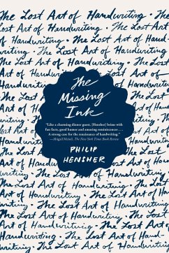 The Missing Ink - Hensher, Philip