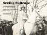 Seeing Suffrage - Bild 1
