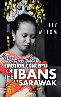 Emotion Concepts of the Ibans in Sarawak - Metom, Lilly