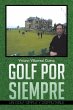 Golf Por Siempre - Bild 1