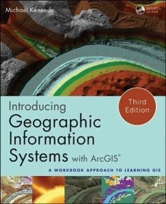 Introducing Geographic Information Systems with ArcGIS - Kennedy, Michael D