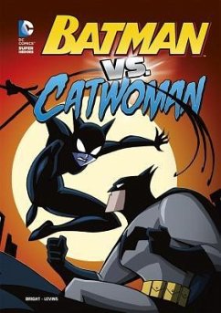 Batman vs. Catwoman - Bright, J. E.