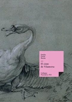 El cisne de Vilamorta - Pardo Bazán, Emilia