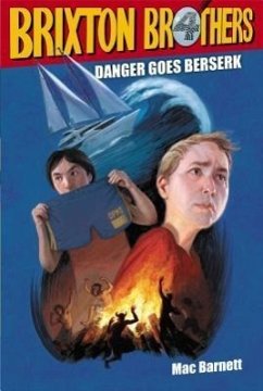 Danger Goes Berserk: Volume 4 - Barnett, Mac