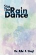 Stop the Rain Dance - Bild 1