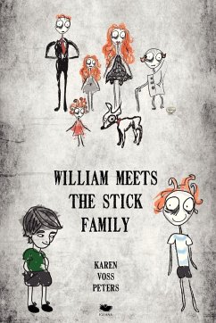 William Meets the Stick Family - Peters, Karen Voss