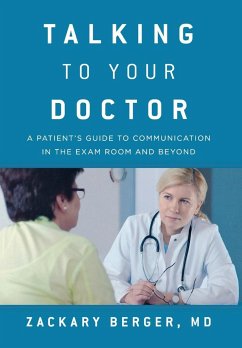 Talking to Your Doctor - Berger, Zackary