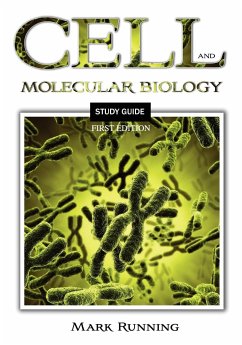 Cell and Molecular Biology Study Guide - Running, Mark