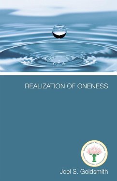 Realization of Oneness - Goldsmith, Joel S.