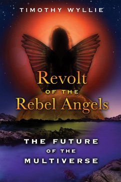 Revolt of the Rebel Angels - Wyllie, Timothy
