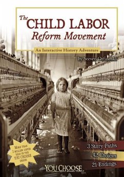 The Child Labor Reform Movement - Otfinoski, Steven