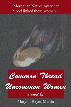 Common Thread-Uncommon Women - Hayes-Martin, Marylin