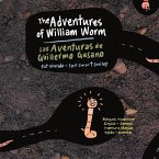 The Aventures of William Worm * Las aventuras de Guillermo Gusano: Tunnel Engineer * Ingeniero de túneles