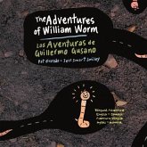 The Aventures of William Worm * Las aventuras de Guillermo Gusano: Tunnel Engineer * Ingeniero de túneles
