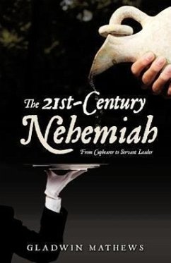 The 21st-Century Nehemiah - Mathews, Gladwin