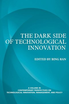 The Dark Side of Technological Innovation