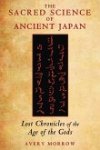 The Sacred Science of Ancient Japan