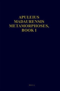 Apuleius Madaurensis Metamorphoses, Book I - Keulen, W H