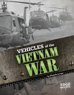 Vehicles of the Vietnam War - Levine, Michelle